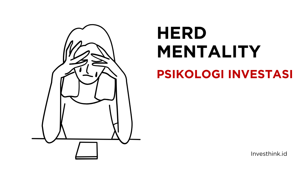 Herd Mentality dalam Investasi: Ketika Ikut-ikutan Bisa Merugikan