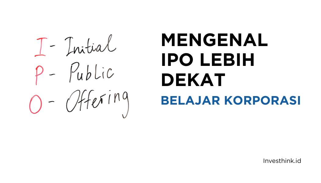 Satu Hal yang Jarang Diketahui Orang Tentang IPO