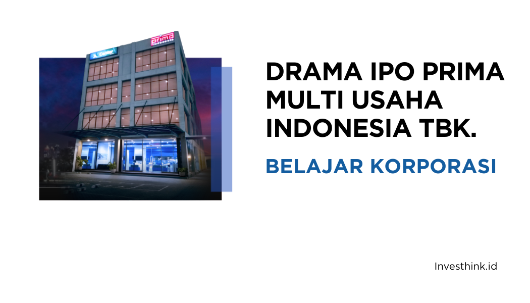 Cerita Saham Prima Multi Usaha Indonesia Tbk. menjelang IPO