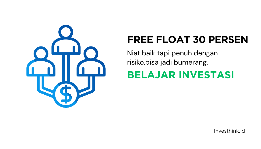 Dampak Free Float 30%: Niat Baik yang Bisa Jadi Bumerang?