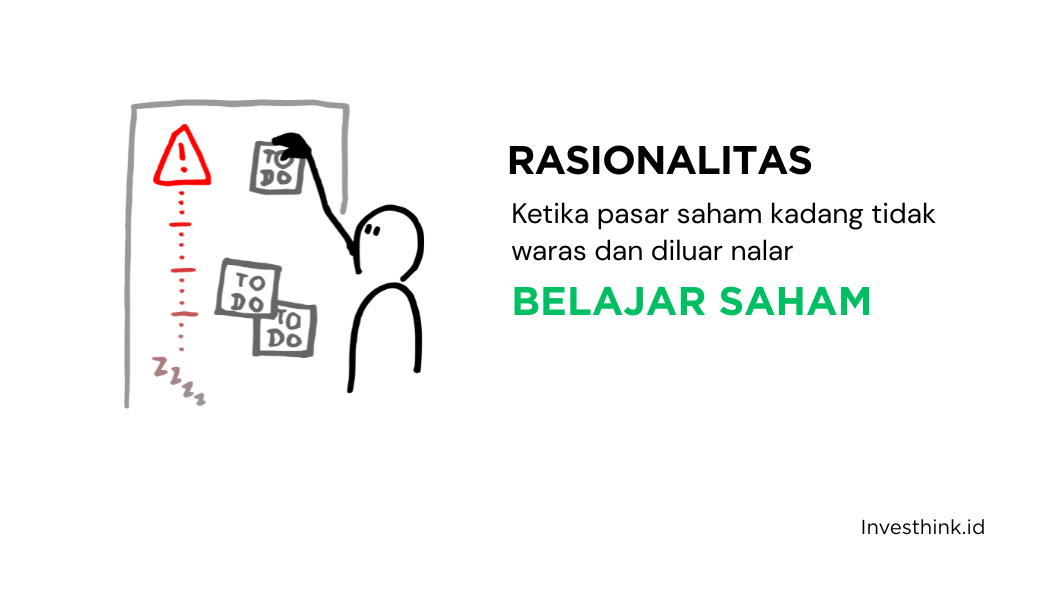Kenapa Pasar Bisa Begitu Nggak Rasional ? Ini Garis Besarnya