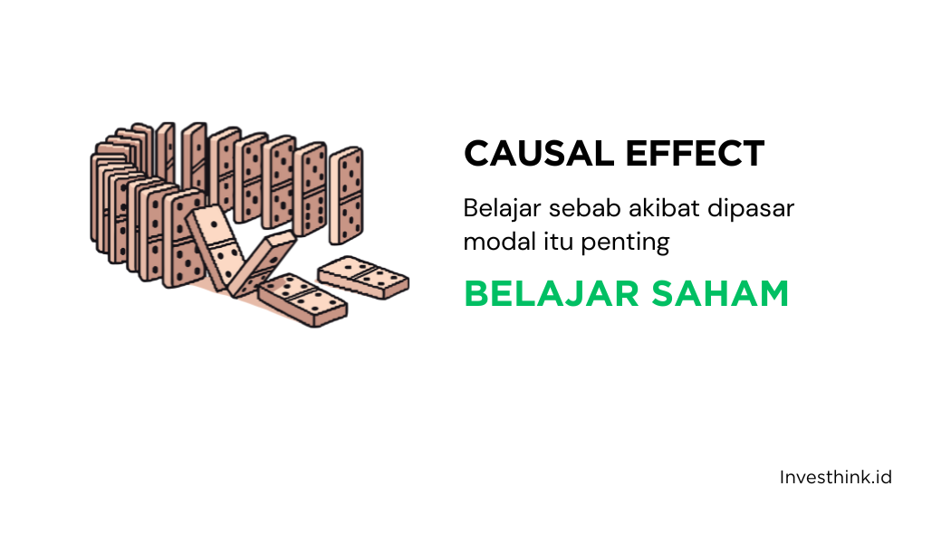 Pernah denger Causal Effect ? Ini Penjelasannya