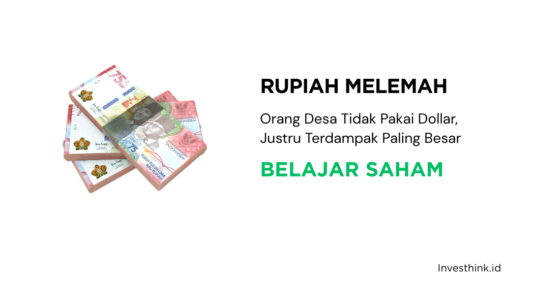 Orang Desa Tidak Pakai Dollar, Justru Terdampak Paling Besar